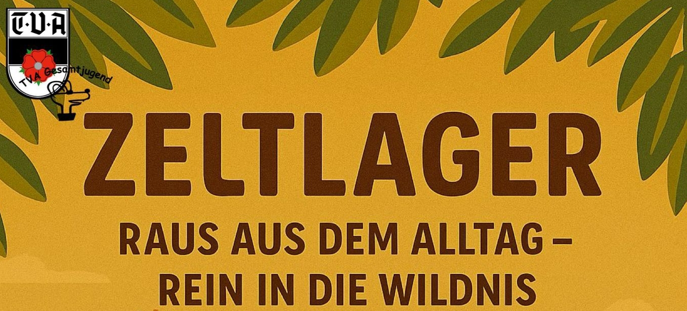 Anmeldung zum Zeltlager startet